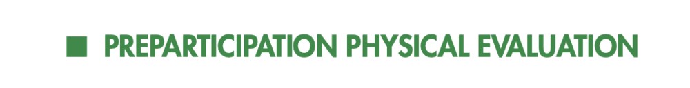 Pre-Participation Physical Evaluation